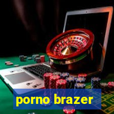 porno brazer